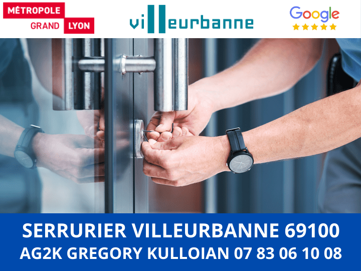 Serrurier-Villeurbanne-69100-AG2K-Gregory-Kulloian